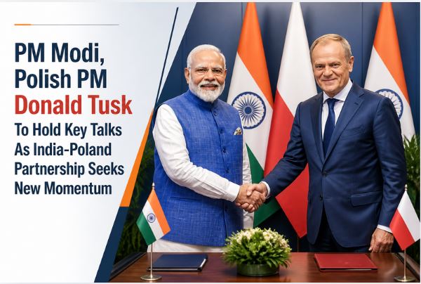 PM Modi, Polish PM Donald Tusk To Hold Key Talks As India-Poland Partnership Seeks New Momentum